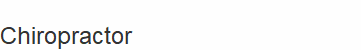 Chiropractor