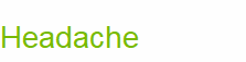 Headache